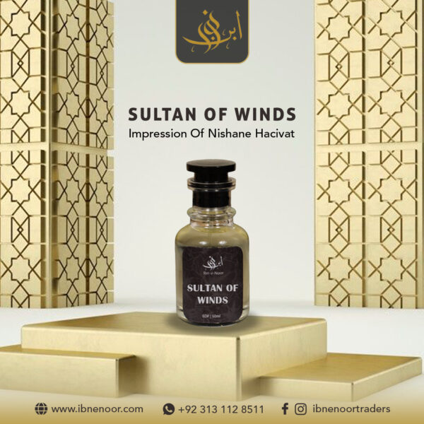 Sultan Of Winds | Inspired By Nishane Hacivat